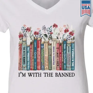 I'm With The Banned Book Lovers Gift Women's V-neck T-shirt TSVW545