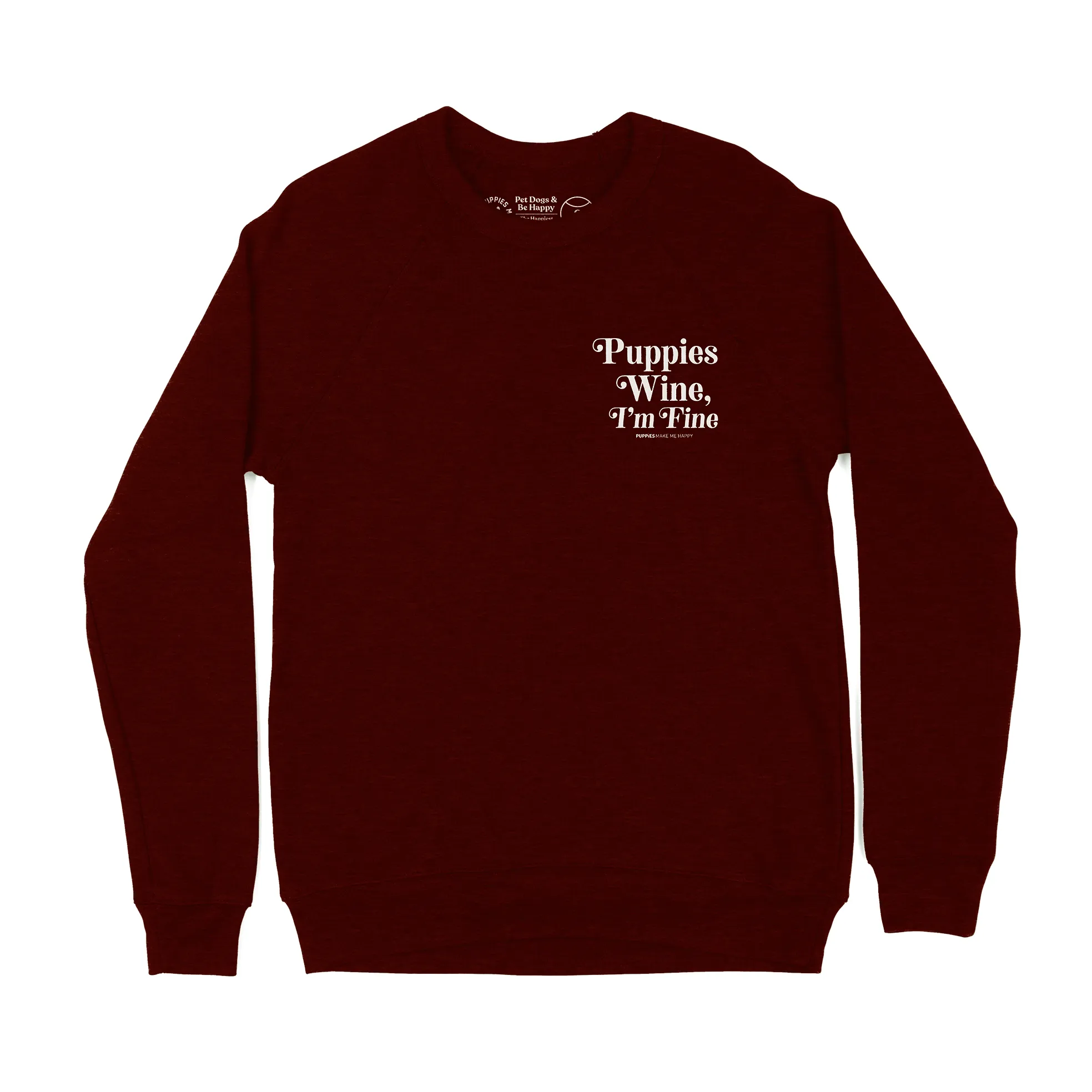 Puppies & Wine 2.0 | Sweatshirt