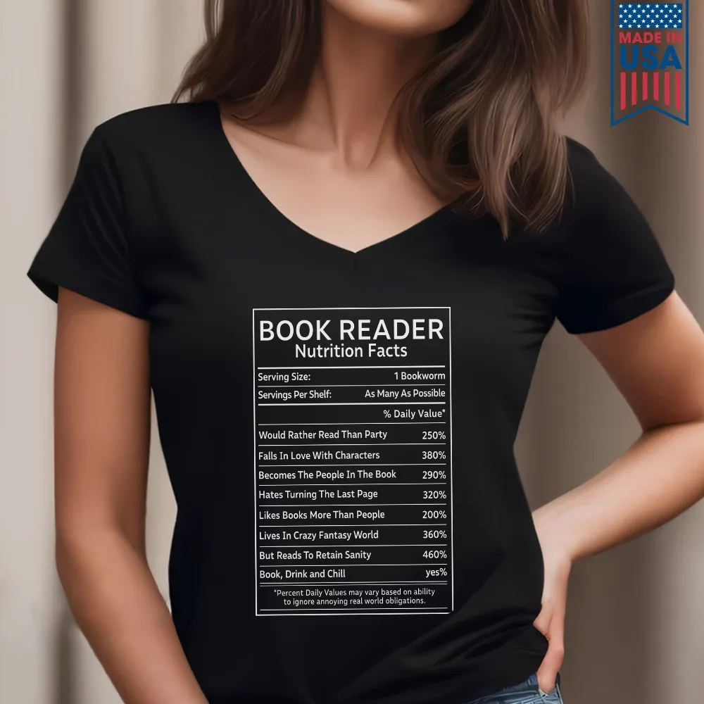 Reader Nutrition Facts Book Lovers Gift Women's V-neck T-shirt TSVB446